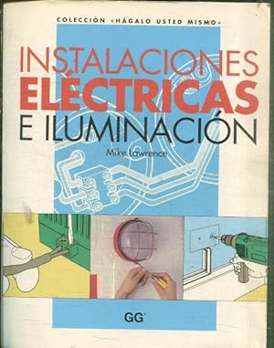 INSTALACIONES ELECTRICAS E ILUMINACION.