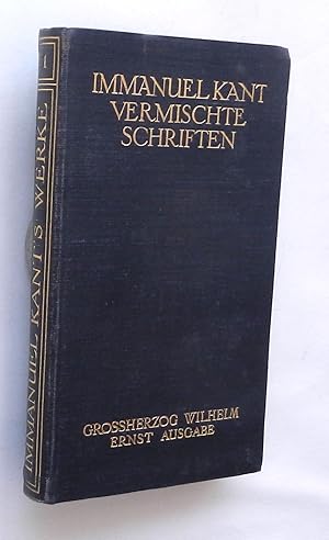 Sämtliche Werke in sechs Bänden. Erster Band: Vermischte Schriften. Grossherzog Wilhelm Ernst Aus...