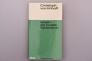 ISRAEL - DIE ZWEITE GENERATION.