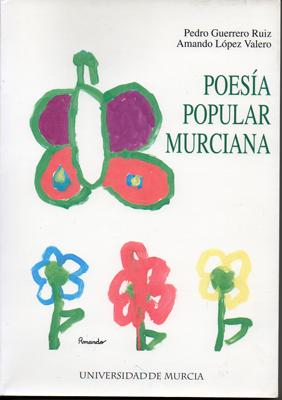 Bild des Verkufers fr POESIA POPULAR MURCIANA. zum Verkauf von Librera Raimundo