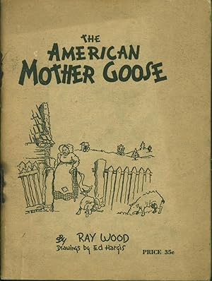The American Mother Goose