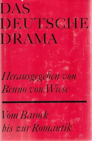 Bild des Verkufers fr Dsa deutsche Drama. Vom Barock bis zur Gegenwart. Interpretation. Band I.: Vom Barock bis zur Romantik. zum Verkauf von Ant. Abrechnungs- und Forstservice ISHGW