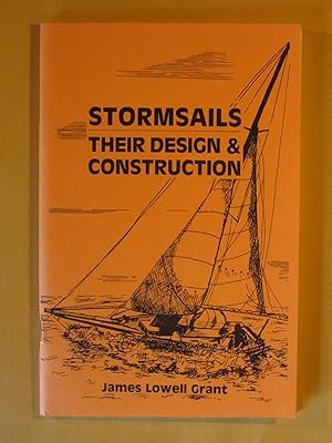 Stormsails: Their design and Construction