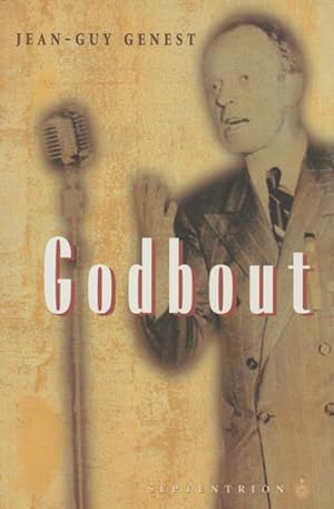 Seller image for Godbout (French Edition) for sale by Livres Norrois