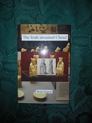 The Irish Invented Chess!