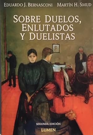 Imagen del vendedor de Sobre Duelos, Enlutados y Duelistas (Spanish Edition) a la venta por Metakomet Books