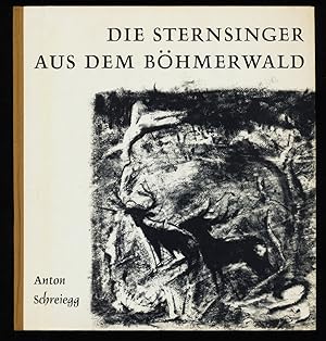 Bild des Verk�ufers f�r Die Sternsinger aus dem B�hmerwald. zum Verkauf von Antiquariat Peda