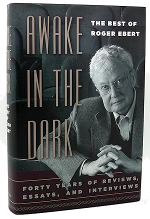 Immagine del venditore per AWAKE IN THE DARK The Best of Roger Ebert venduto da Rare Book Cellar