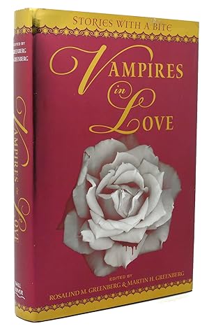 Seller image for VAMPIRES IN LOVE Stories with a Bite for sale by Rare Book Cellar