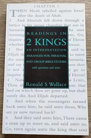 Seller image for Readings in 2 Kings: An Interpretation Arranged for Personal and Group Bible Studies - With Questions and Notes for sale by Peter & Rachel Reynolds