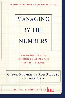 Immagine del venditore per Managing by the Numbers: A Commonsense Guide to Understanding and Using Your Company's Financials (Paperback or Softback) venduto da BargainBookStores