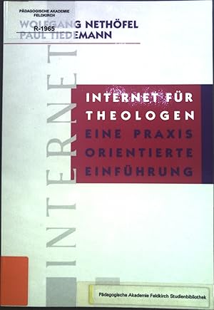 Immagine del venditore per Internet fr Theologen: eine praxisorientierte Einfhrung. venduto da books4less (Versandantiquariat Petra Gros GmbH & Co. KG)