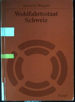 Bild des Verkufers fr Wohlfahrtsstaat Schweiz : e. problemorientierte Einf. in d. Sozialpolitik. Soziale Arbeit ; Bd. 4 zum Verkauf von books4less (Versandantiquariat Petra Gros GmbH & Co. KG)