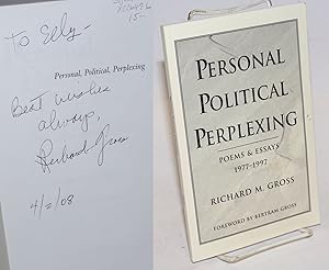 Image du vendeur pour Personal, Political, Perplexing: poems and essays - 1977-1997 mis en vente par Bolerium Books Inc.