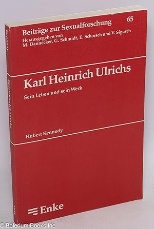 Seller image for Karl Heinrich Ulrichs: sein leben und sein werk for sale by Bolerium Books Inc.