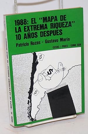 1988: El "Mapa de la Extrema Riqueza" 10 Años Despues. I. Los grupos economicos multinacionales [...