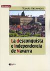 Bild des Verkufers fr La desconquista e independencia de Navarra zum Verkauf von AG Library