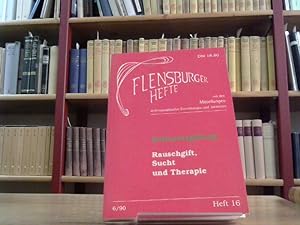 Seller image for Kulturvergiftung: Rauschgift, Sucht und Therapie (Flensburger Hefte - Buchreihe) Heft 16 for sale by BuchKaffee Vividus e.K.