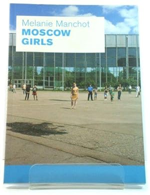 Immagine del venditore per Moscow Girls venduto da PsychoBabel & Skoob Books