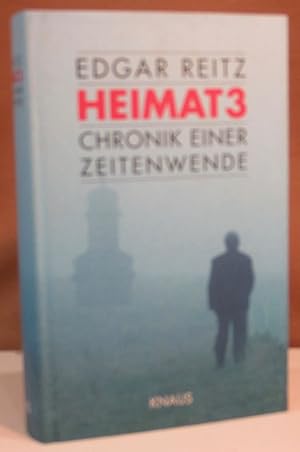 Heimat 3. Chronik einer Zeitenwende. nach dem sechsteiligen Film Heimat 3. Drehbuch Edgar Reitz, ...