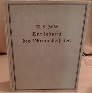 Bild des Verkufers fr Entstehung des Ohrmuschelstiles. zum Verkauf von Dieter Eckert