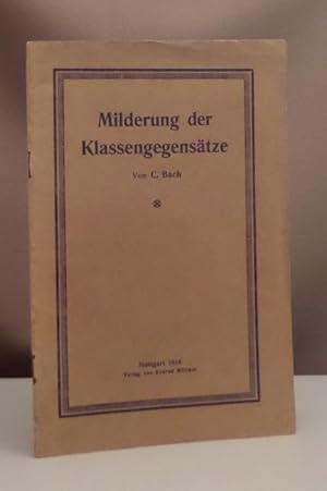 Bild des Verkufers fr Milderung der Klassengegenstze. zum Verkauf von Dieter Eckert