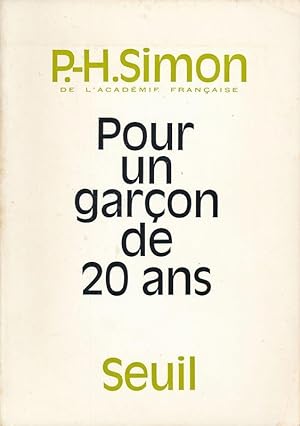 Bild des Verkufers fr Pour un garon de 20 ans zum Verkauf von LIBRAIRIE GIL-ARTGIL SARL