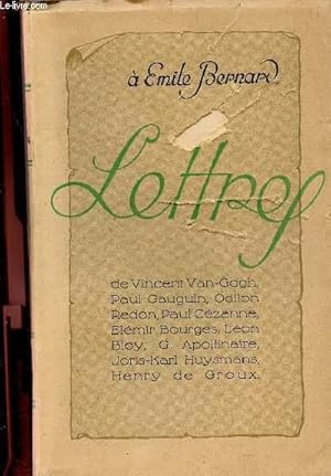 Bild des Verkufers fr LETTRES A EMILE RENARD de VIncent Van Gigh, Paul gauguin, Odilon Redon, Paul Czanne, Elmir Bourges, Lon Bloy, G. Apollinaire, Joris-Karl Huysmans, Henry de Groux zum Verkauf von Le-Livre