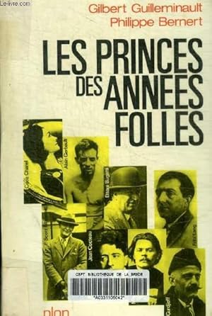 Image du vendeur pour LES PRINCES DES ANNEES FOLLES mis en vente par Le-Livre