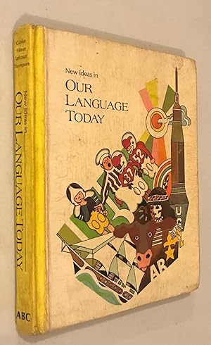Seller image for NEW IDEAS IN OUR LANGUAGE TODAY for sale by Once Upon A Time