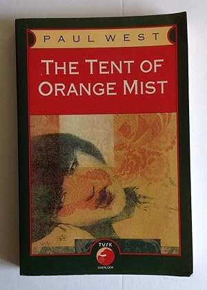 Imagen del vendedor de The Tent of the Orange Mist. a la venta por Monkey House Books