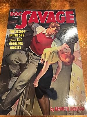 DOC SAVAGE # 16 THE SECRET IN THE SKY & THE GIGGLING GHOSTS
