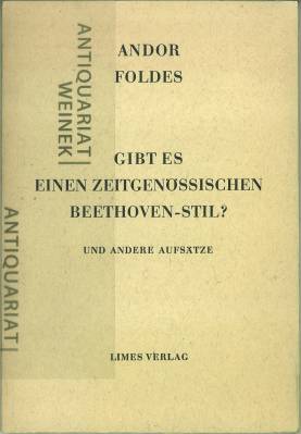 Seller image for Gibt es einen zeitgenssischen Beethoven-Stil? Und andere Aufstze. for sale by Antiquariat Weinek
