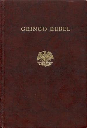 Imagen del vendedor de Gringo Rebel (Mexico 1913-1914) a la venta por Bookmarc's