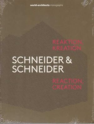 Seller image for SCHNEIDER & SCHNEIDER Reaktion, Kreation. Reaction, Creation for sale by Complete Traveller Antiquarian Bookstore