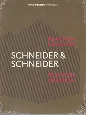 Seller image for SCHNEIDER & SCHNEIDER Reaktion, Kreation. Reaction, Creation for sale by Complete Traveller Antiquarian Bookstore