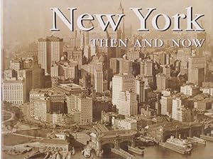 Immagine del venditore per NEW YORK Then and Now venduto da Complete Traveller Antiquarian Bookstore