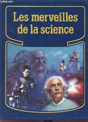 Bild des Verkufers fr LES MERVEILLES DE LA SCIENCE - zum Verkauf von Le-Livre