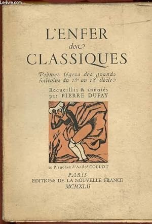 Seller image for L'ENFER DES CLASSIQUES - POEMES LEGERS DES GRANDS ECRIVAINS DE 15e AU 18e SIECLE for sale by Le-Livre