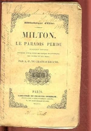 Bild des Verkufers fr LE PARADIS PERDU prcds d'une tude historique et littraire sur Milton et son temps zum Verkauf von Le-Livre