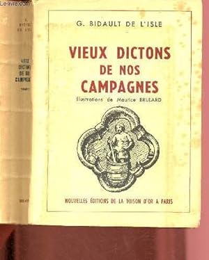 Seller image for VIEUX DICTONS DE NOS CAMPAGNES for sale by Le-Livre
