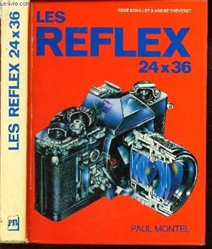 Image du vendeur pour LES REFLEX 24 X 36. mis en vente par Le-Livre