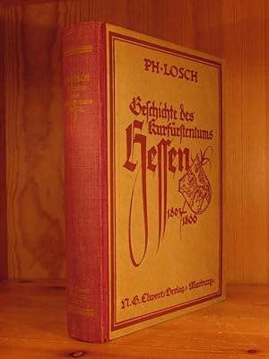 Geschichte des Kurfürstentums Hessen 1803 bis 1866.