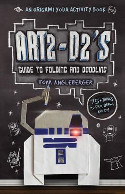 Seller image for Art2-D2's Guide to Folding and Doodling (Hardback or Cased Book) for sale by BargainBookStores