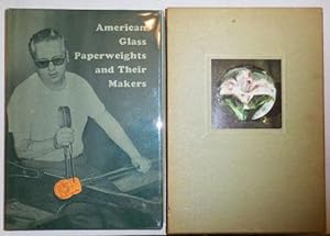 Bild des Verkufers fr American Glass Paperweights and Their Makers zum Verkauf von Derringer Books, Member ABAA