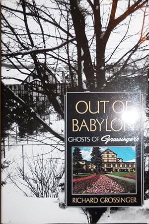 Seller image for Out of Babylon - Ghosts of Grossinger's (Inscribed) for sale by Derringer Books, Member ABAA