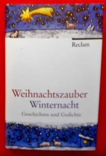 Bild des Verkufers fr Weihnachtszauber - Winternacht. Geschichten und Gedichte. Mit Vignetten von Stefan Schmid. zum Verkauf von Versandantiquariat Sabine Varma