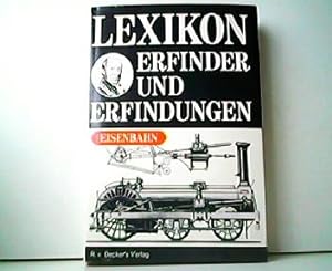 Image du vendeur pour Lexikon. Erfinder und Erfindungen - Eisenbahn. mis en vente par Antiquariat Kirchheim