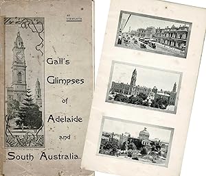 GALL'S GLIMPSES OF ADELAIDE AND SOUTH AUSTRALIA