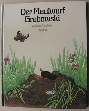 Seller image for Der Maulwurf Grabowski for sale by Antiquariat UPP